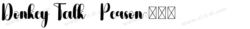 Donkey Talk   Person字体转换